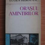 eugen-herovanu-orasul-amintirilor_84968
